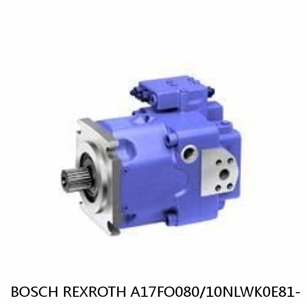 A17FO080/10NLWK0E81- BOSCH REXROTH A17FO Axial Piston Pump #1 small image